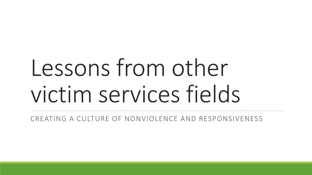 lessons from other victim services fields