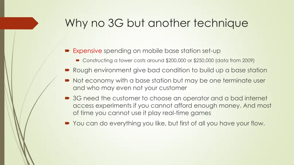 why no 3g but another technique