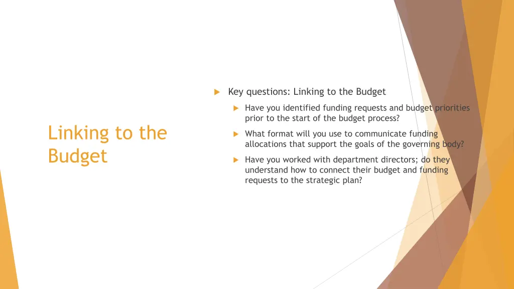 key questions linking to the budget