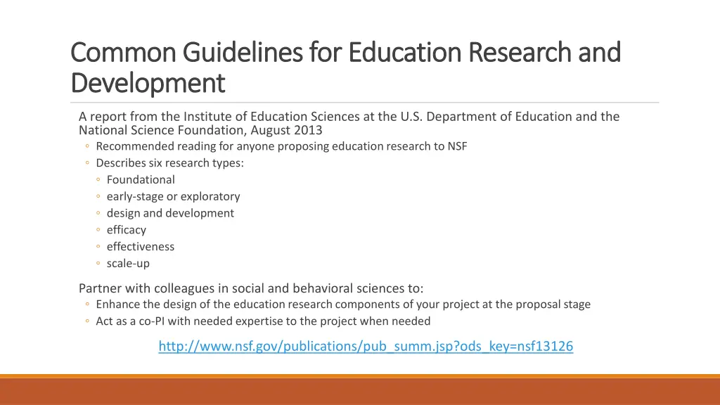 common guidelines for education research