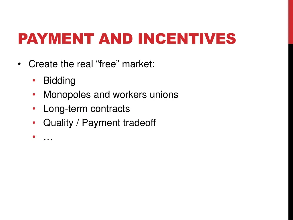 payment and incentives