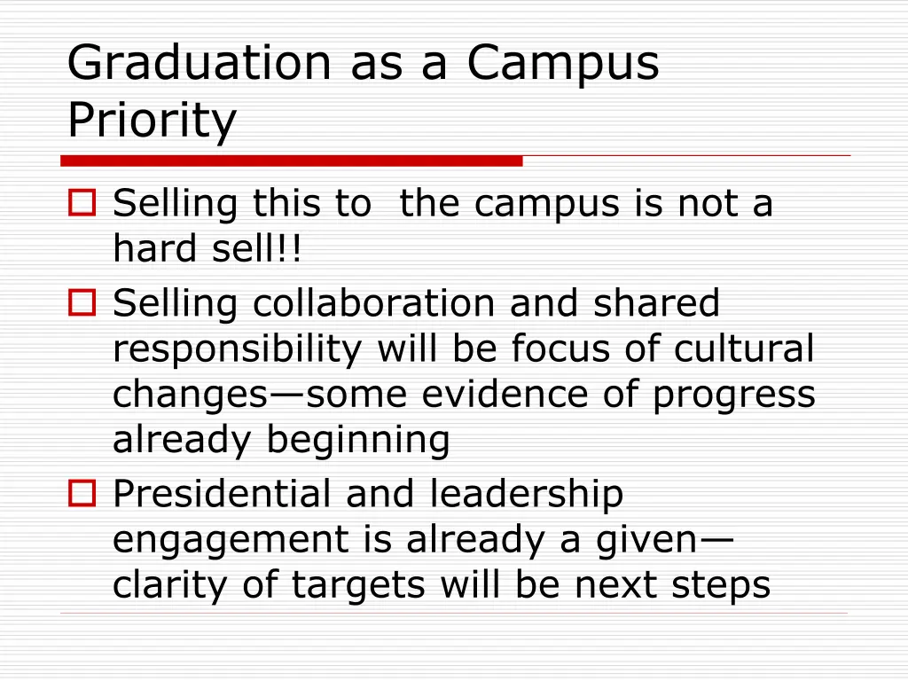 graduation as a campus priority