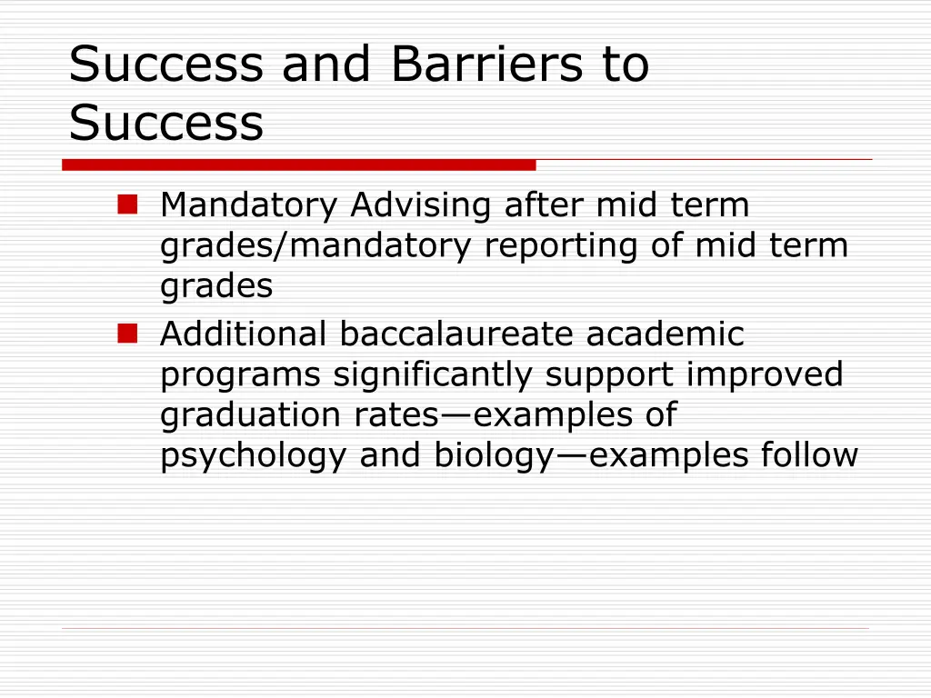 success and barriers to success