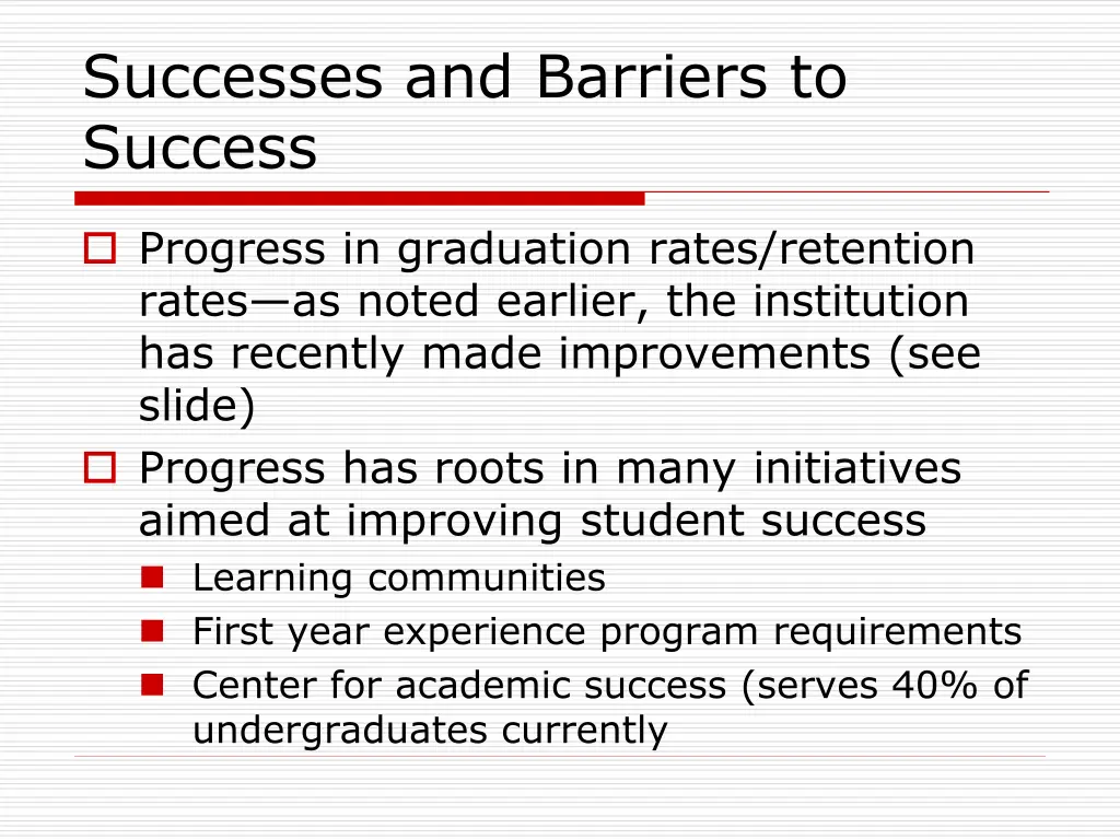 successes and barriers to success