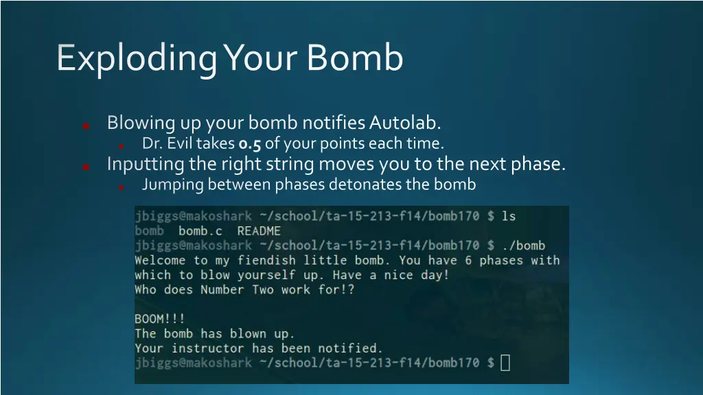 exploding your bomb