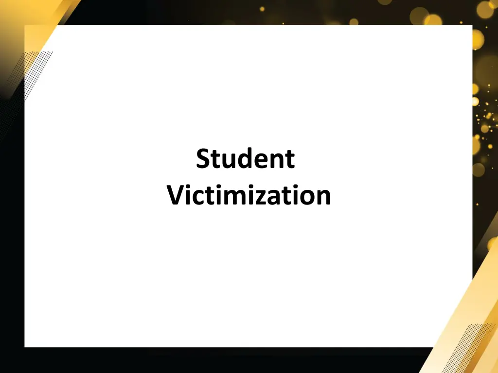 student victimization