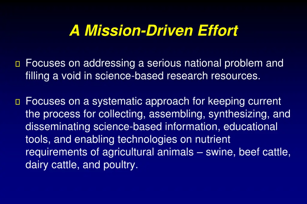 a mission driven effort