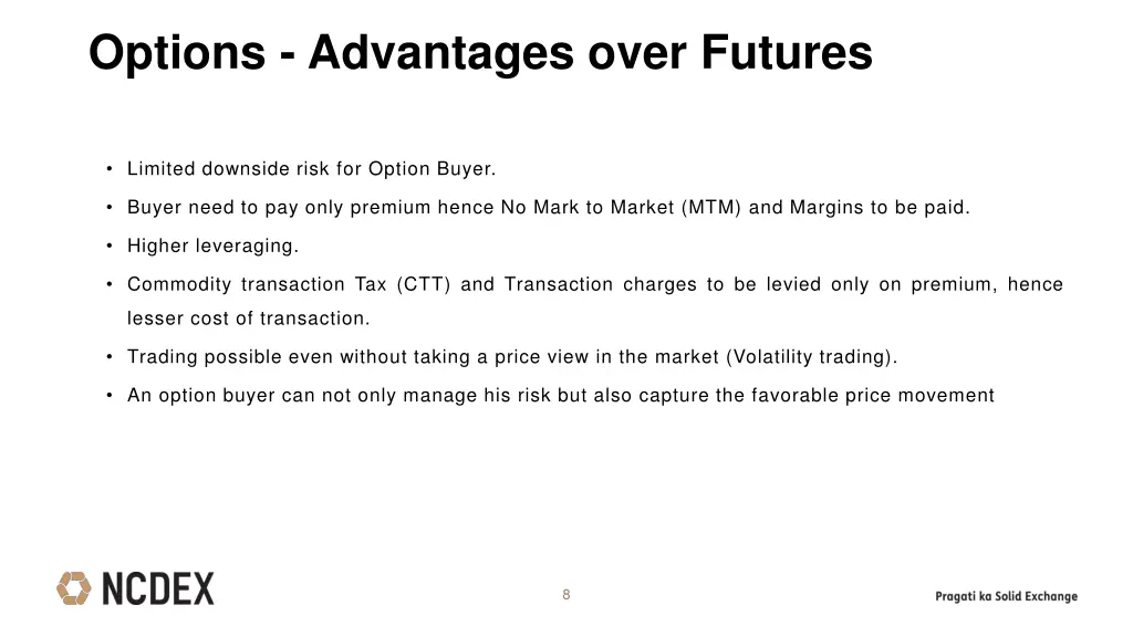 options advantages over futures