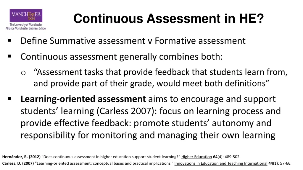 continuous assessment in he