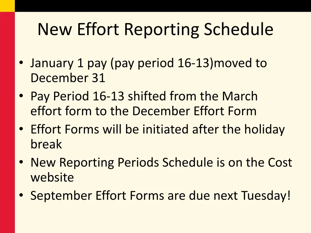 new effort reporting schedule