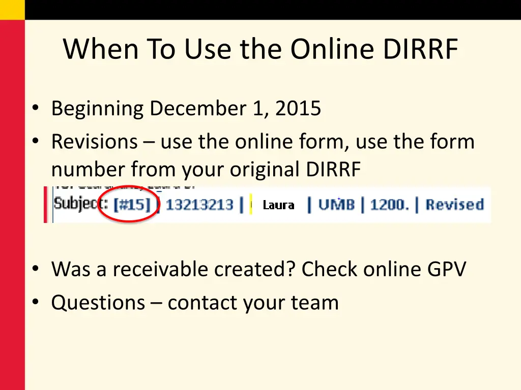 when to use the online dirrf