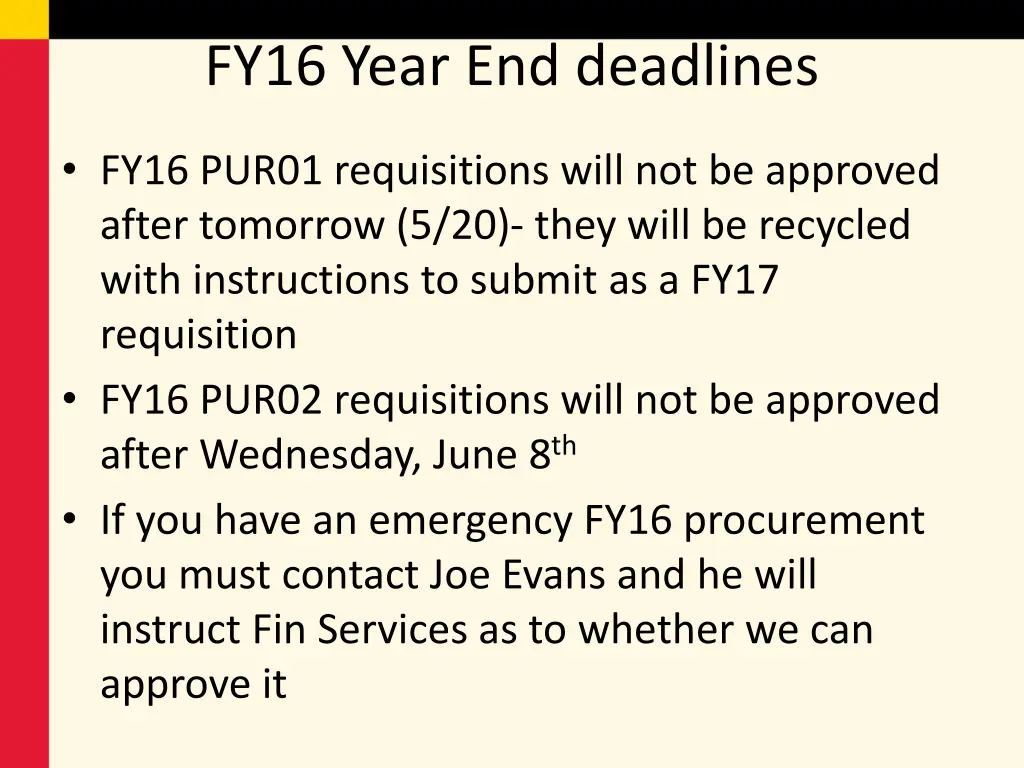 fy16 year end deadlines