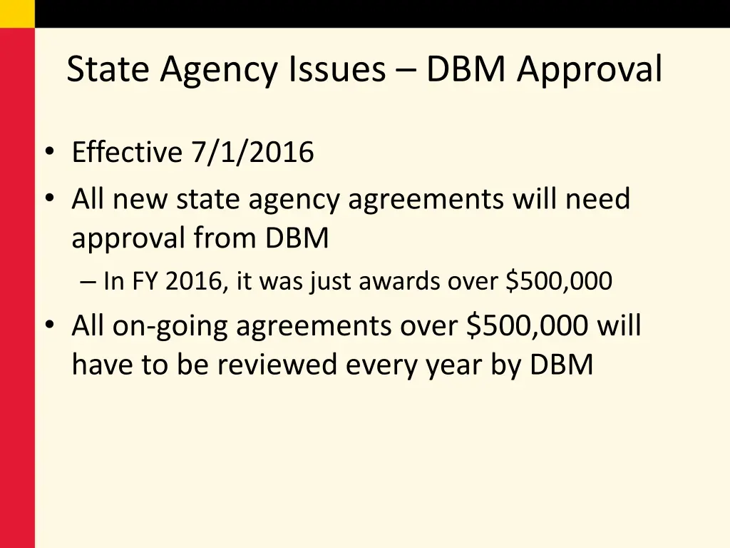 state agency issues dbm approval