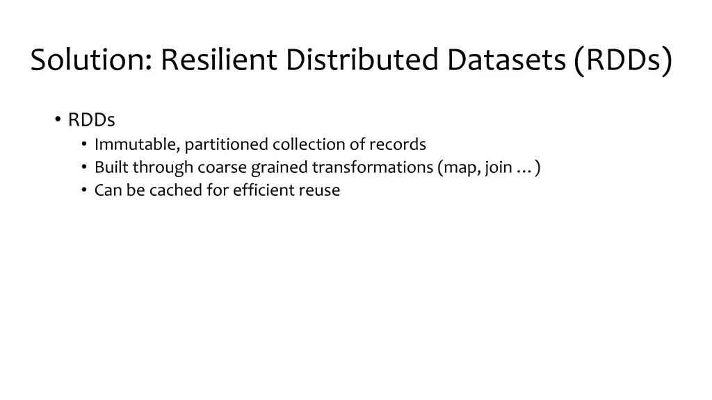 solution resilient distributed datasets rdds