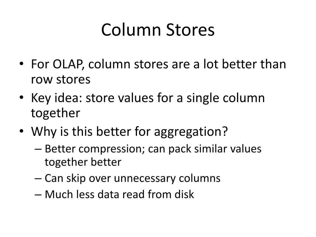 column stores 1