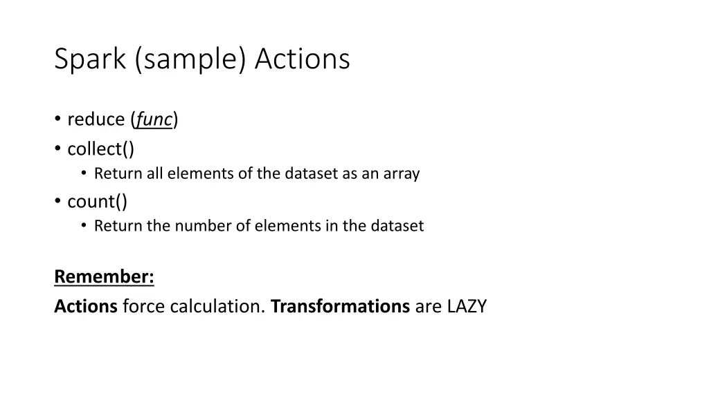 spark sample actions