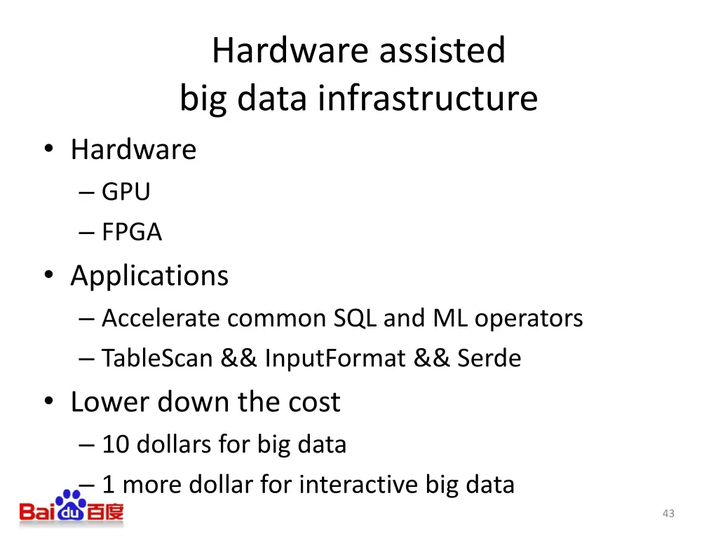 hardware assisted big data infrastructure