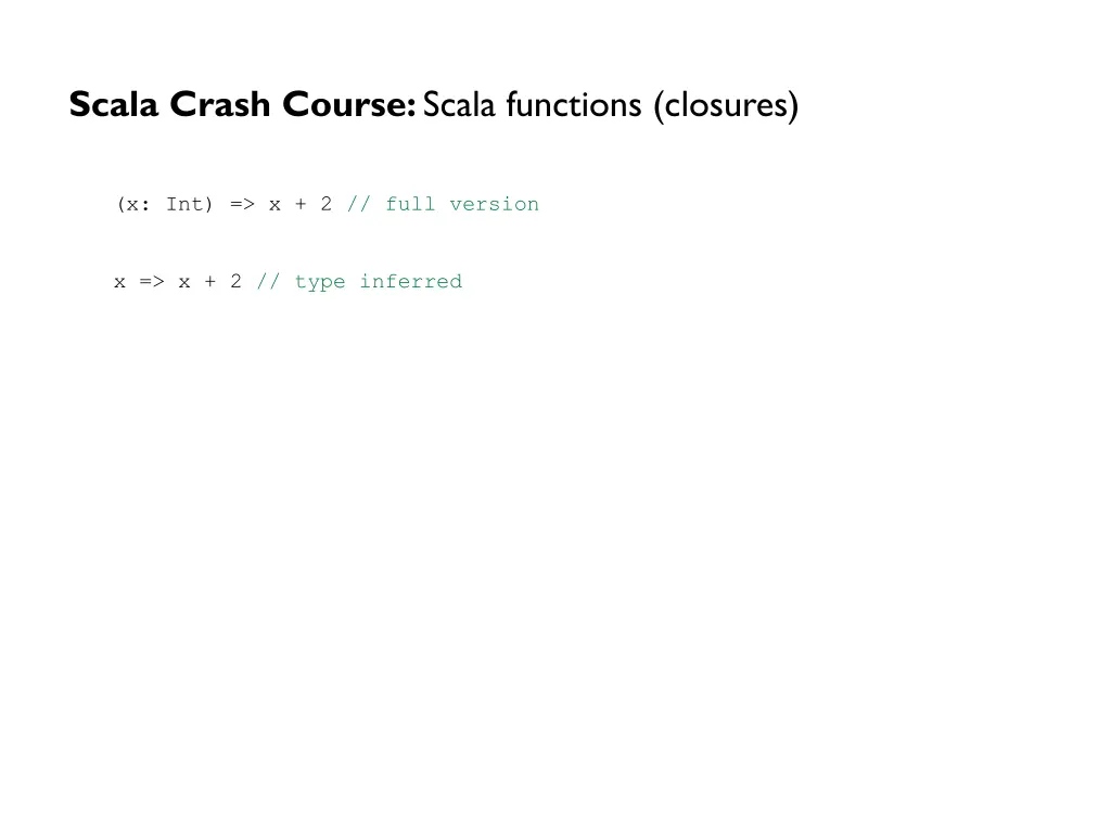 scala crash course scala functions closures 1