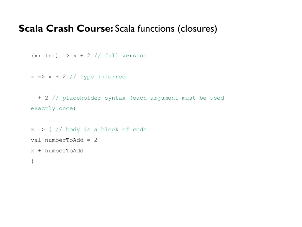 scala crash course scala functions closures 3