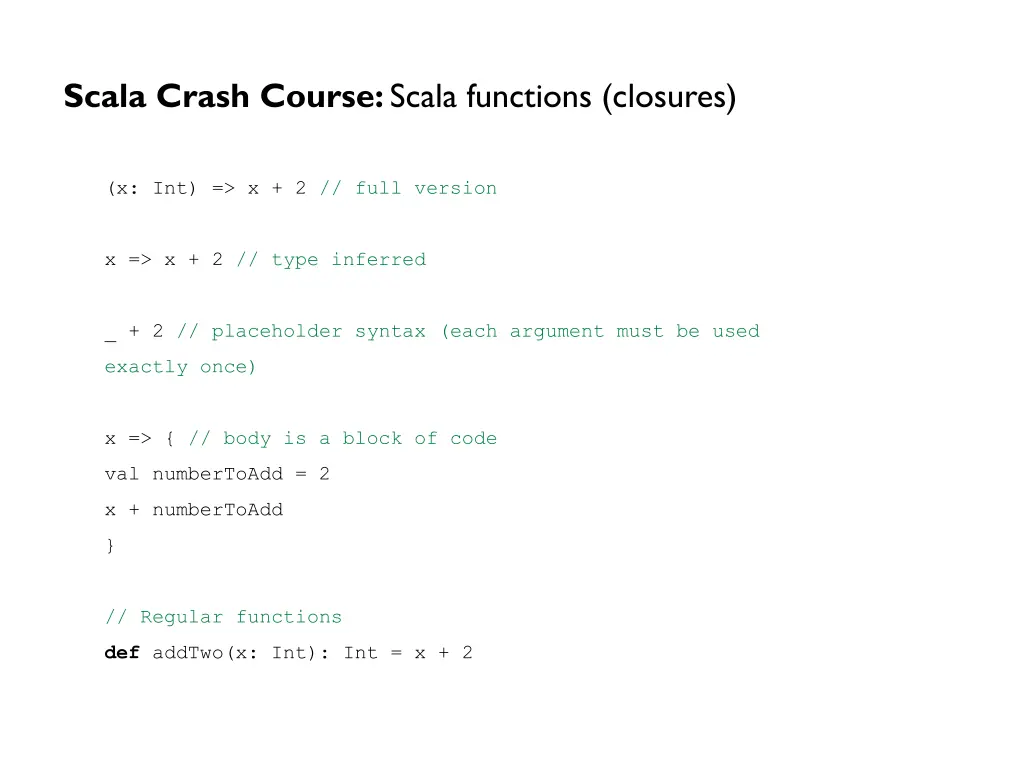 scala crash course scala functions closures 4