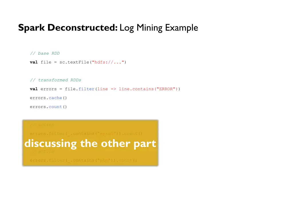 spark deconstructed log mining example 1