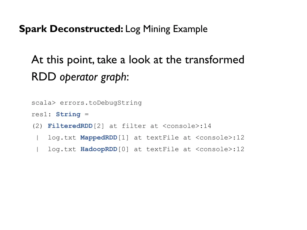 spark deconstructed log mining example 2