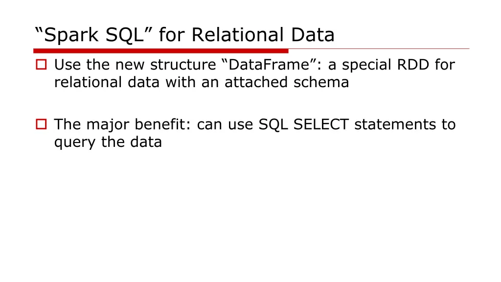 spark sql for relational data