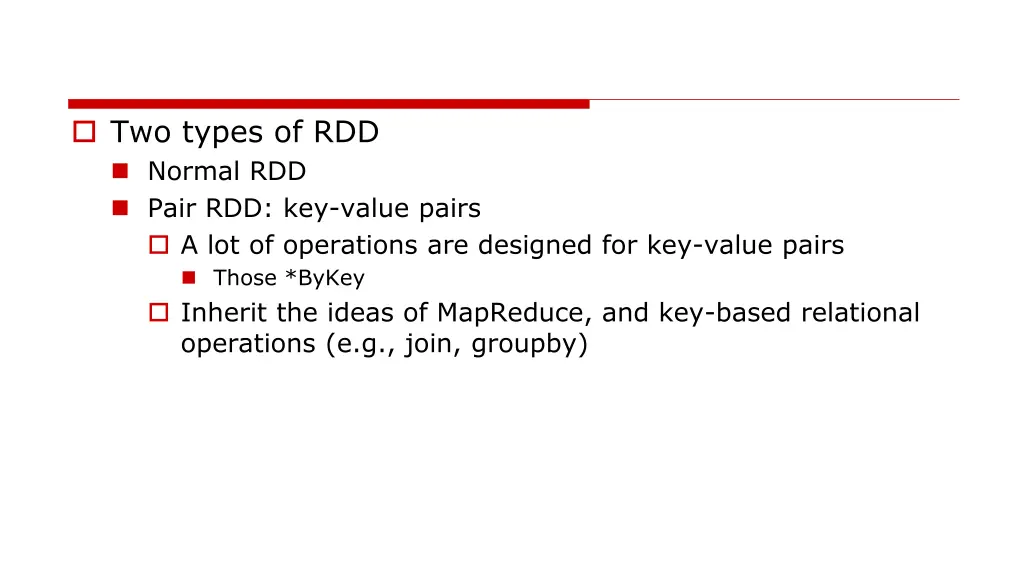 two types of rdd normal rdd pair rdd key value