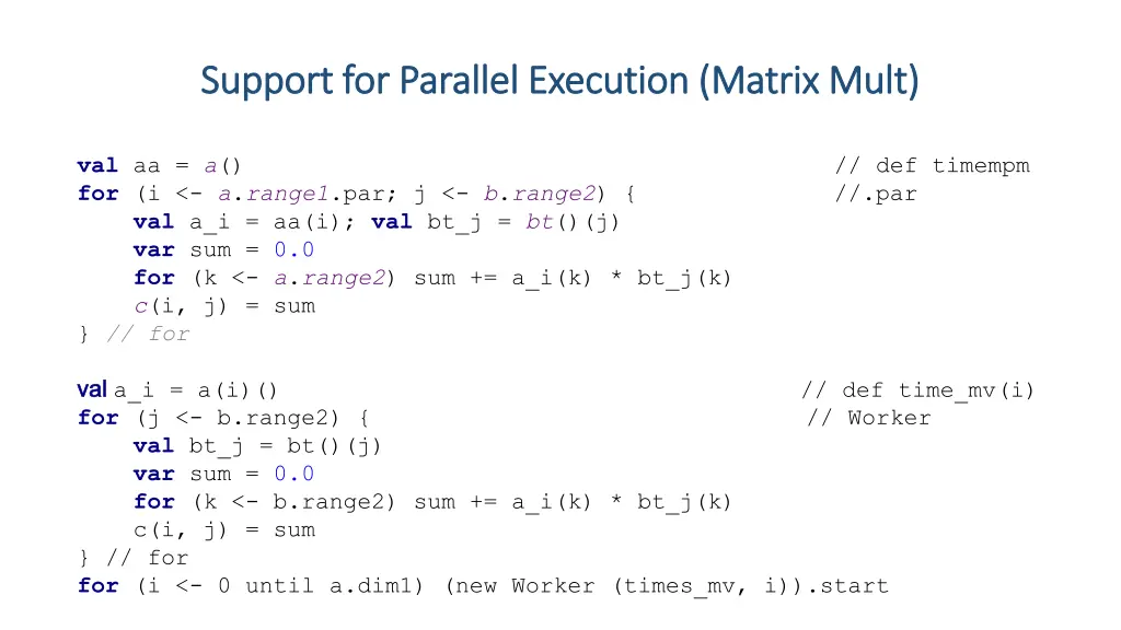 support for parallel execution matrix support