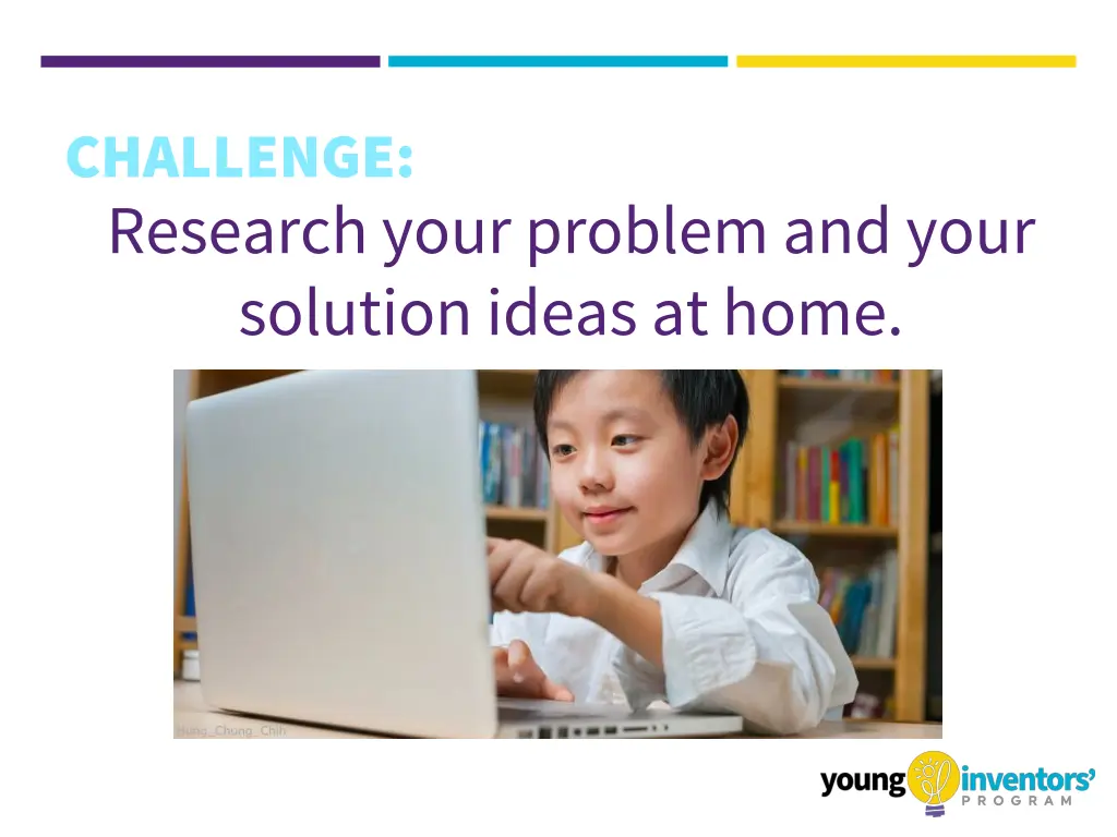 challenge research your problem and your solution