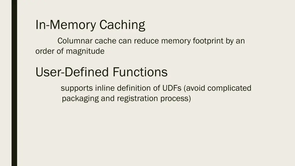 in memory caching columnar cache can reduce