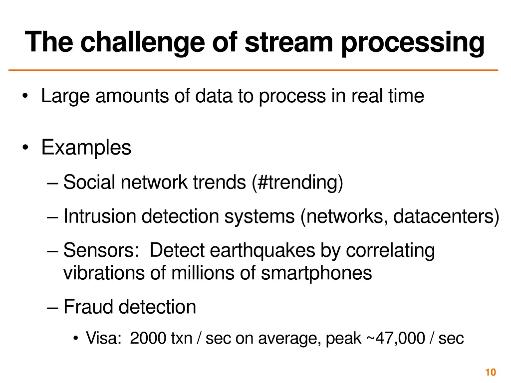 the challenge of stream processing