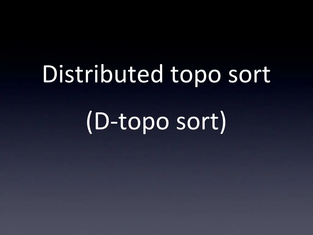 distributed topo sort