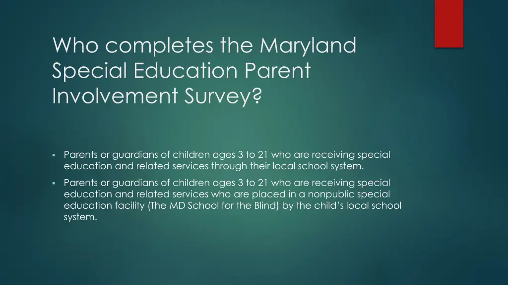 who completes the maryland special education