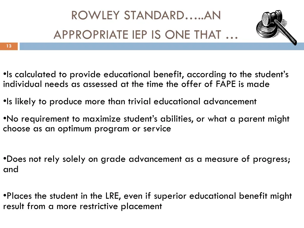 rowley standard an appropriate iep is one that