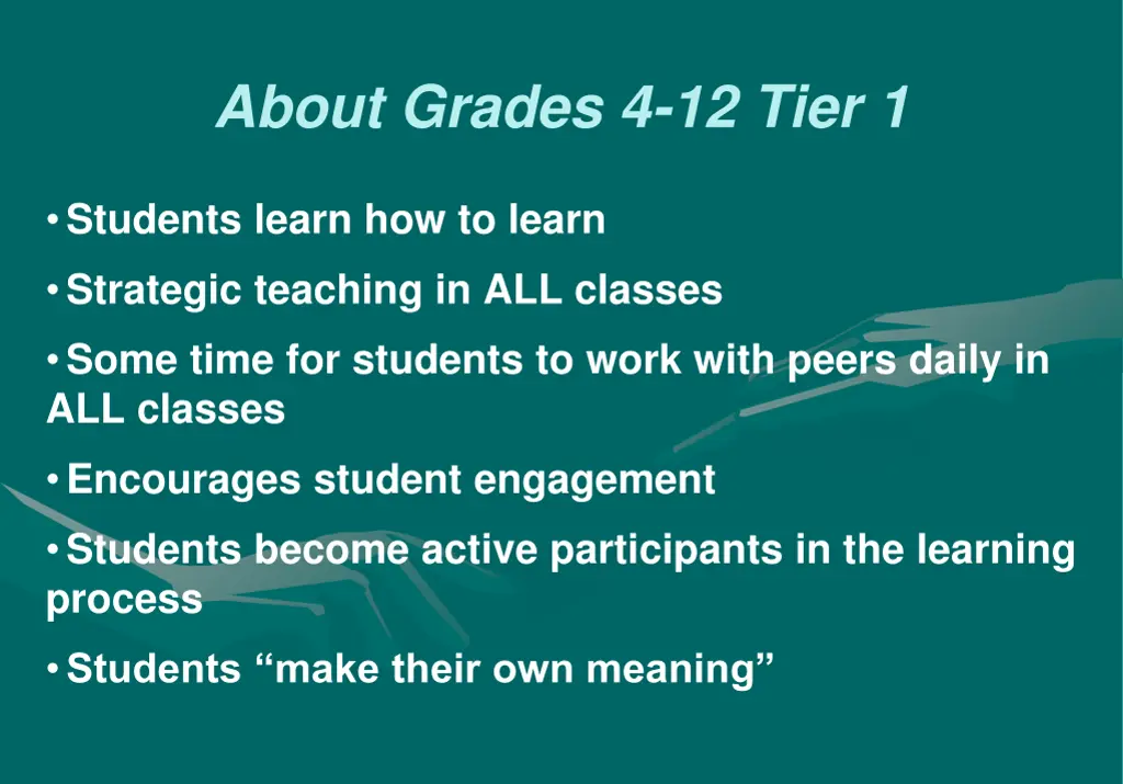 about grades 4 12 tier 1