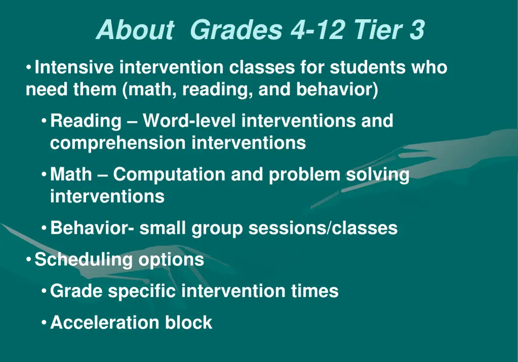 about grades 4 12 tier 3