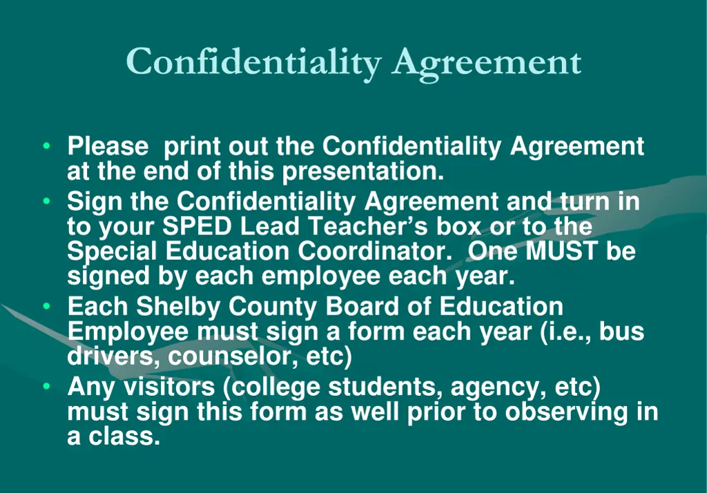 confidentiality agreement