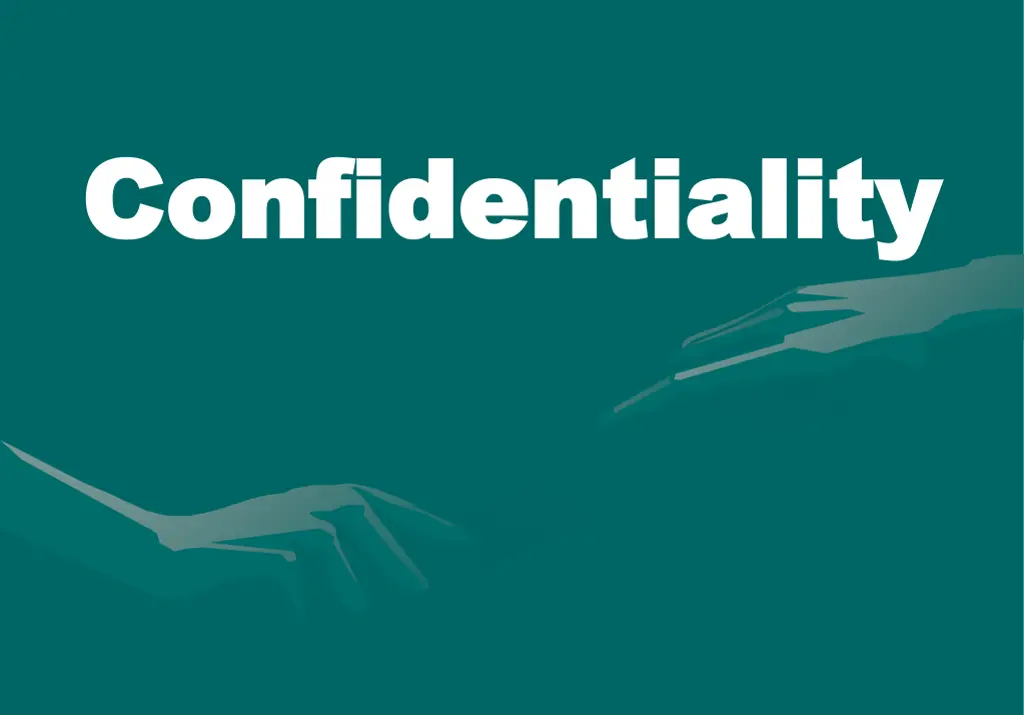 confidentiality confidentiality