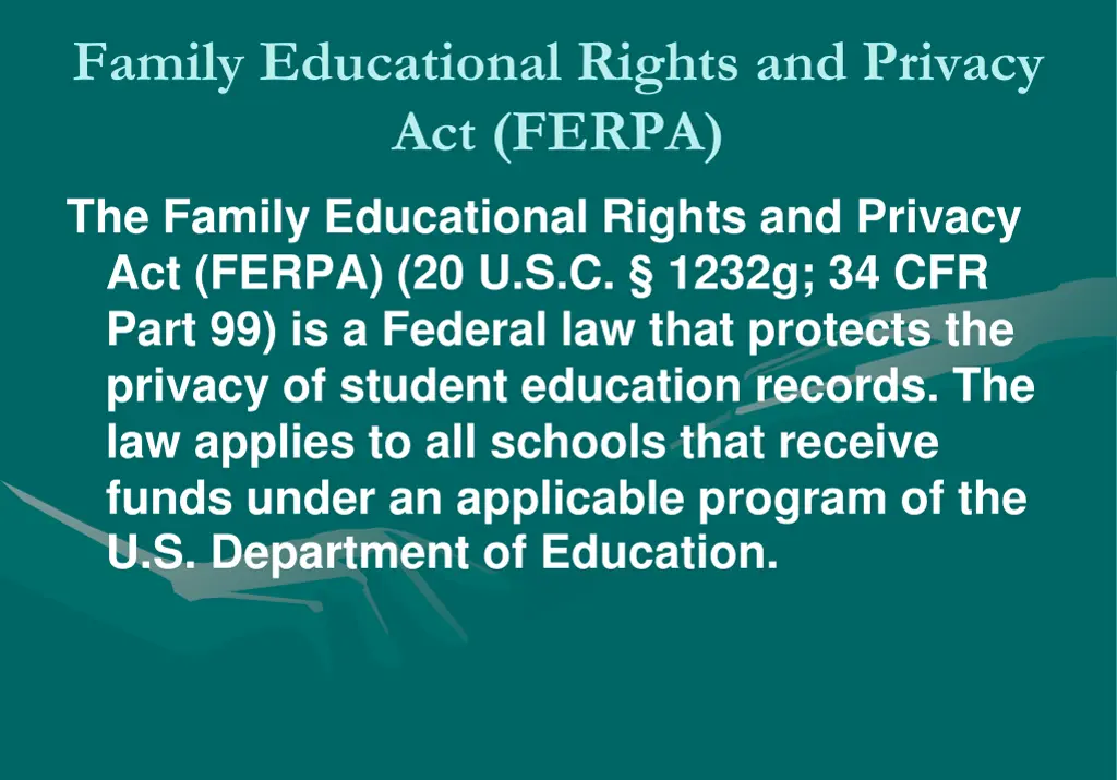 family educational rights and privacy act ferpa