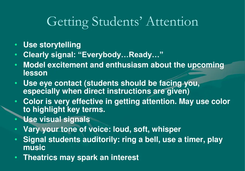 getting students attention