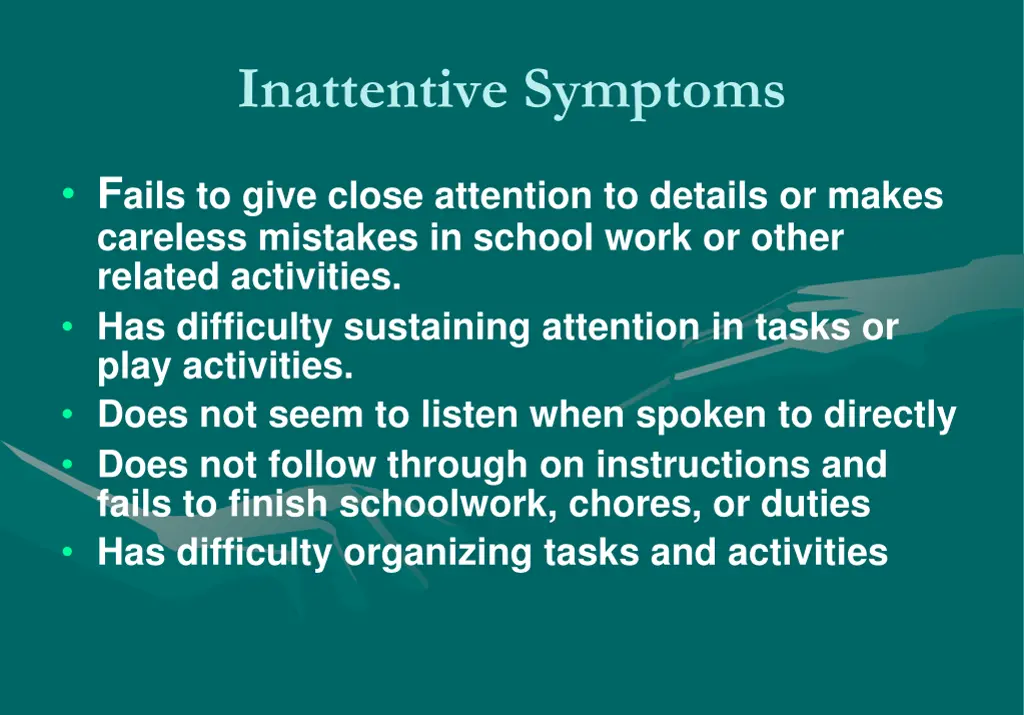 inattentive symptoms