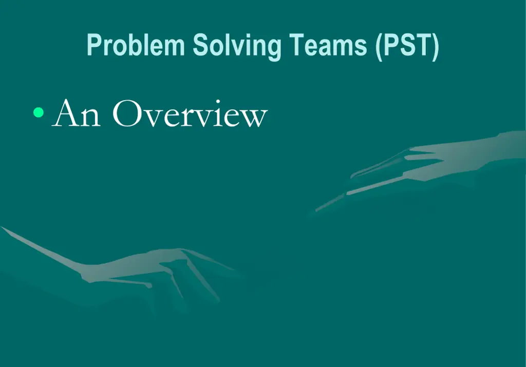 problem solving teams pst