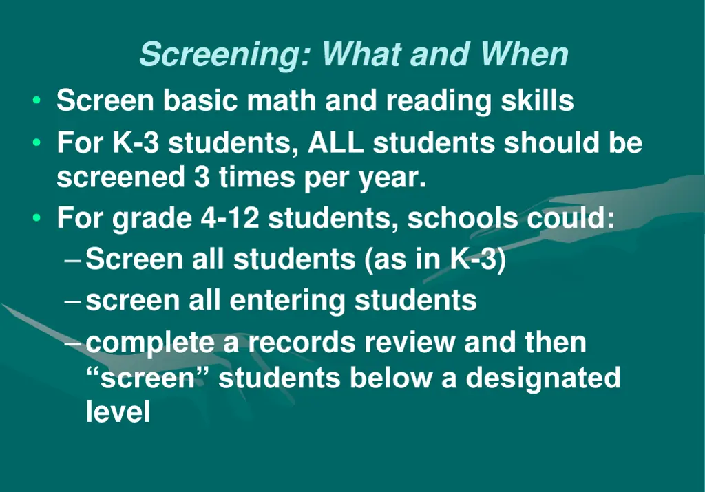 screening what and when screen basic math