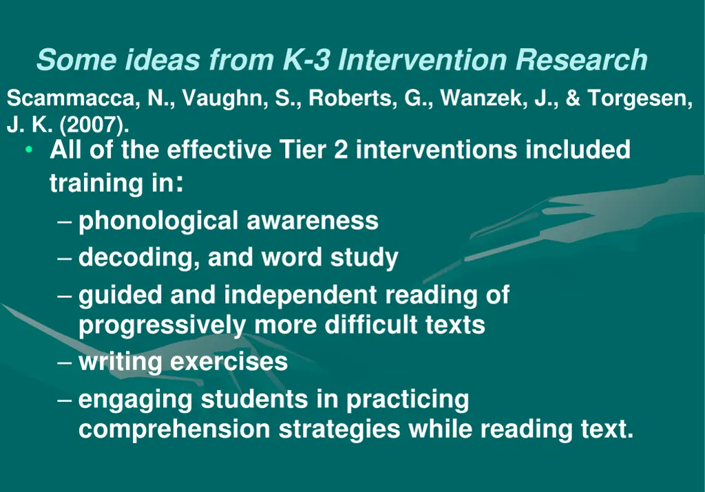 some ideas from k 3 intervention research