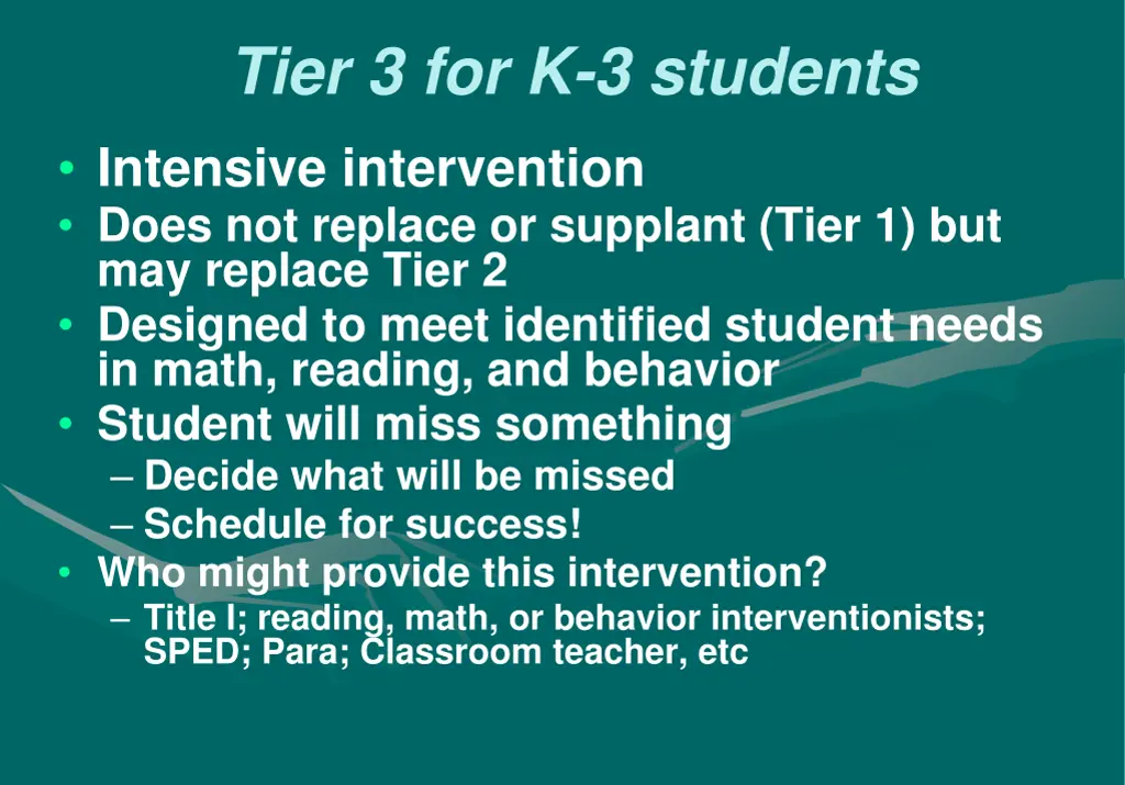 tier 3 for k 3 students