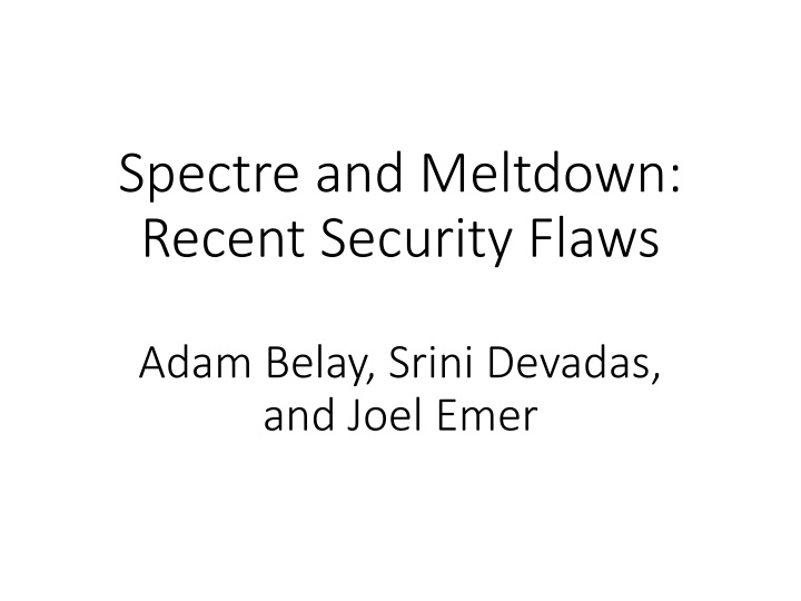 spectre and meltdown recent security flaws