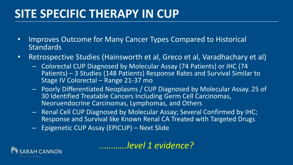 site specific therapy in cup