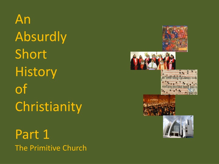 an absurdly short history of christianity