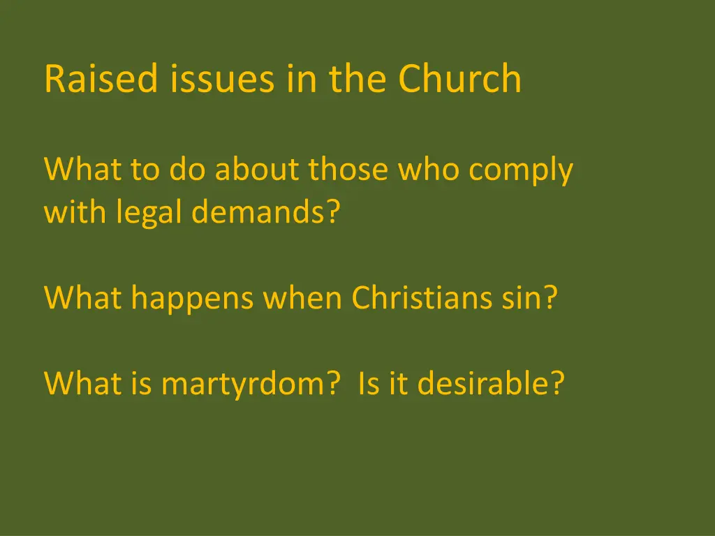 raised issues in the church